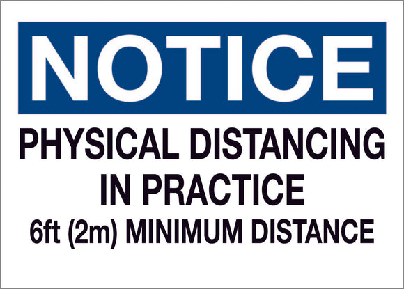 Notice. Physical Distancing